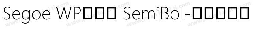 Segoe WP正黑體 SemiBol字体转换